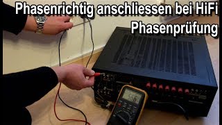 🔌 Phaserichtig anschliessen HiFi Phasenprüfung phasenrichtigen Netzanschluss Verstärker Receiver [upl. by Akenal]