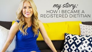 CAREER My Personal Story How I Became A Registered Dietitian  Healthy Grocery Girl [upl. by Goggin441]