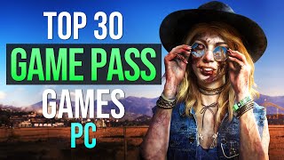 TOP 30 BEST PC GAMES on XBOX GAME PASS [upl. by Land69]