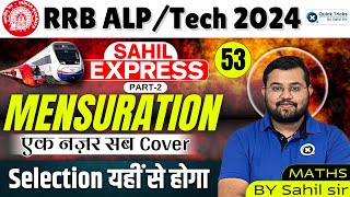 Sahil Express for RRB ALPTech 2024  MensurationPart2  Railway Maths by Sahil Sir [upl. by Borreri]