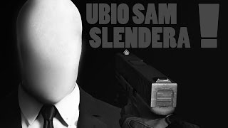 UBIO SAM SLENDERA  Slender Woods 2 [upl. by Eelik]