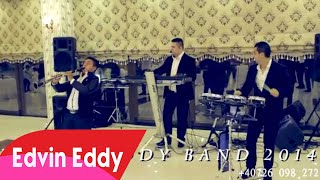 EDY BAND 2014 PART 1 BOTEZ CERNAVODA [upl. by Sanez]