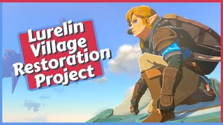 Lurelin Village Restoration Project Quest Guide in Zelda Tears of the Kingdom [upl. by Pulchia]