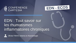 EDN  Tout savoir sur les rhumatismes inflammatoires chroniques [upl. by Enyal]