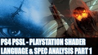 Playstation 4 Shader Language Hardware Features Development Tools Compute Specs amp Analysis Part 1 [upl. by Cirle]