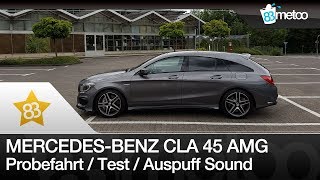 Mercedes Benz CLA 45 AMG Shooting Brake Probefahrt Test Auspuff Sound  CLA AMG Probefahrt [upl. by Esilec804]