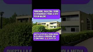 Pordenone ragazzina 13enne videonews videoshort cronacanera 030724 [upl. by Nyvek]