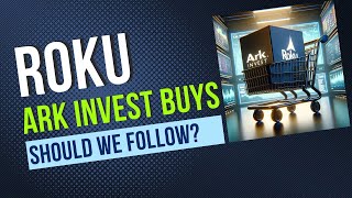 ARKK is loading up on Roku stocks  should we follow [upl. by Airlia]