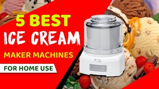 5 Best Ice Cream Maker Machines For Home Use 2023 Review  Check the best price on Amazon [upl. by Martainn]