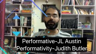 Butler’s concept of Performativity Austin’s Performative Language Shvetketu’s Law [upl. by Norven]