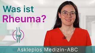 Was ist Rheuma  Medizin ABC  Asklepios [upl. by Amaris]