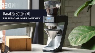 Baratza Sette 270 Espresso Grinder Review [upl. by Corb]