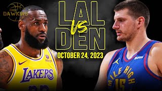 Los Angeles Lakers vs Denver Nuggets Full Game Highlights  October 24 2023  FreeDawkins [upl. by Mccully]