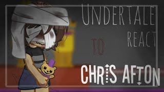 🇬🇧🇷🇺 Undertale react to Afton Family Chris Afton Gacha Diamond [upl. by Knick]