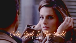 Castle amp Beckett  Only Girl In The World  Castle [upl. by Tait]