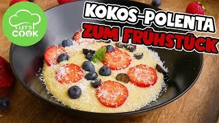 Einfache Frühstücksidee  Polenta mit Kokosmilch  vegan [upl. by Eenad]