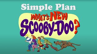 Simple Plan  Whats New Scooby Doo Official Lyric Video [upl. by Berlinda]