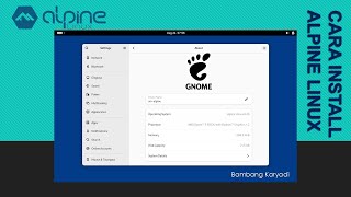 Cara Install Alpine Linux [upl. by Eseenaj]