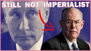 Mearsheimer Doubles Down in Interview Putin is NOT an Imperialist [upl. by Torey]