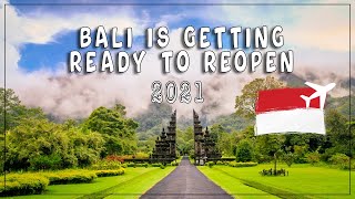 Bali is getting ready to reopen  2021 [upl. by Malamud]