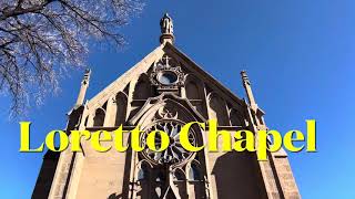 Legend of the Miraculous Loretto Chapel Staircase 2024 [upl. by Rosemonde]