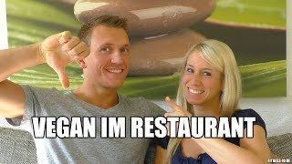 VEGAN IM RESTAURANT  Unsere Erfahrungen  FITNESSIDDE [upl. by Irving]