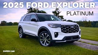 2025 Ford Explorer Platinum Full Review [upl. by Takakura]