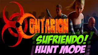 CONTAGION  SUFRIENDO EN BATTLE ROYALE  HUNT MODE [upl. by Ellette640]