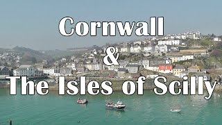 Cornwall and The Isles of Scilly  25 Reasons To Visit  St Ives Porthleven Polperro plus [upl. by Krystyna548]