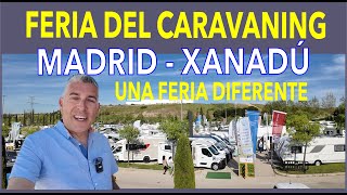 FERIA DEL CARAVANING MADRID  XANADU 2024 [upl. by Anauqal]