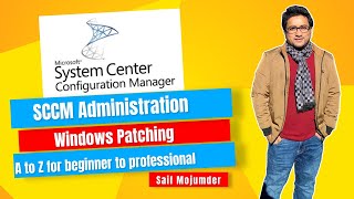 SCCM Administration – Windows Patching [upl. by Jojo643]