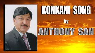 Konkani song I Anthony San [upl. by Icats127]