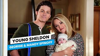 ‘Young Sheldon’ Georgie and Mandy Spinoff in Development at CBS [upl. by Sihtam]