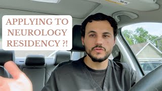 Applying to Neurology Residency What You Should Know [upl. by Atiral]