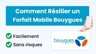 Comment Résilier un Forfait Mobile Bouygues Telecom bouygues resilier [upl. by Esinyl197]