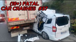 18 Fatal Car Crashes  Driving Fails  Dashcam Videos  37 [upl. by Pomfret]