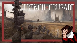 💀Tan HERÉTICO que FASCINA💀  ✝TRENCH CRUSADE✝  TODO el LORE explicado [upl. by Sitrik]