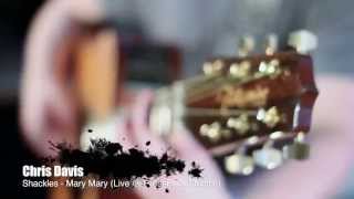 Chris Davis  Shackles Mary Mary LIVE [upl. by Aneryc]