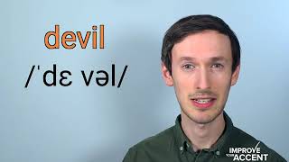 How to Pronunciation quotDevilquot [upl. by Nivets]