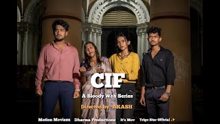 CIF Episode01  Series  I Akash I Aditi I Jeet I Akash junior I Atanu I Pinki I Trigo Star [upl. by Rustin]