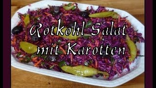 Rotkohl Salat mit Karotten Havuclu kırmızı lahana salatasi [upl. by Head]