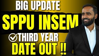 BIG UPDATE SPPU THIRD YEAR INSEM DATE OUT अब क्या करे  PRADEEP GIRI SIR [upl. by Pattison]