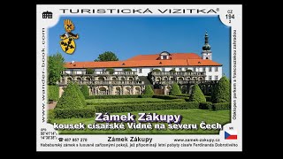 ZÁMEK ZÁKUPY kousek císařské Vídně na severu Čech [upl. by Nonnahc]