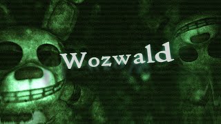 FNAFC4D Old Wozwald short [upl. by Kcim]