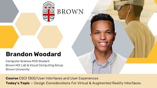 CSCI 1300 UI amp UX  Topic Designing Virtual and Augmented Reality Interfaces  Brown University [upl. by Terencio]