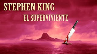 Audio Libro  El Sobreviviente  Stephen King [upl. by Ppik]