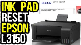 How to Fix ink pad is at the end of its service life Message Epson L3150 [upl. by Fricke319]