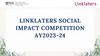 Highlights of Linklaters Social Impact Competition AY202324 9 May 2024 [upl. by Aztiray]