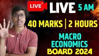 🔴LIVE  FULL SYLLABUS REVISION CLASS 12 MACRO ECONOMICS BOARD EXAM 2024  MUST WATCH BEFORE EXAM [upl. by Ahsa]