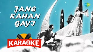 Jane Kahan Gayi  Karaoke With Scrolling Lyrics  Mohammed Rafi  Old Hindi Song [upl. by Ahseihs]